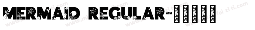 Mermaid Regular字体转换